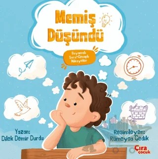 Memiş Düşündü – Dilek Demir Durdu – Çıra Çocuk Yayınları kitap kapağı