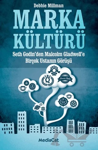 Marka Kültürü – Debbie Millman – MediaCat Kitapları kitap kapağı