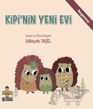 Kipi'nin Yeni Evi