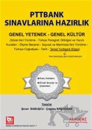 PTTBANK Sınavlarına Hazırlık GK - GY – Çağdaş Başdoğan, Şener Babuşçu – Akademi Consulting Training kitap kapağı