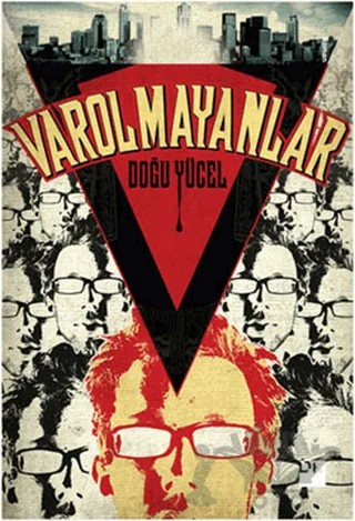 Varolmayanlar – Doğu Yücel – Doğan Kitap kitap kapağı