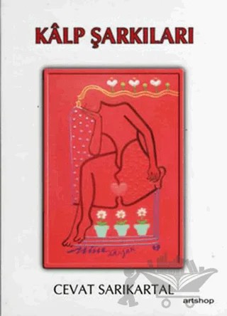 Kalp Şarkıları – Cevat Sarıkartal – Artshop Yayıncılık kitap kapağı
