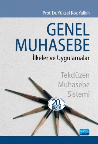 GENEL MUHASEBE -İlkeler ve Uygulamalar- – Yüksel Koç Yalkın – Nobel Akademik Yayıncılık kitap kapağı