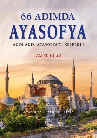 66 Adımda Ayasofya – Zafer Bilgi – Mihrabad Yayınları kitap kapağı