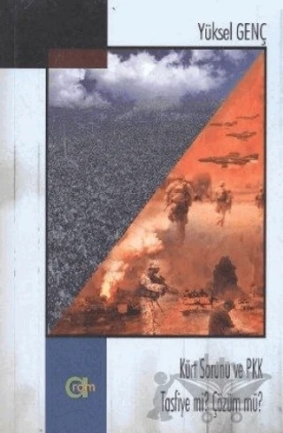 Kürt Sorunu ve PKK Tasfiye mi? Çözüm mü? – Yüksel Genç – Aram Yayınları kitap kapağı