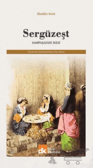 Sergüzeşt – Sâmipaşazâde Sezâi – Divit Kitabevi kitap kapağı