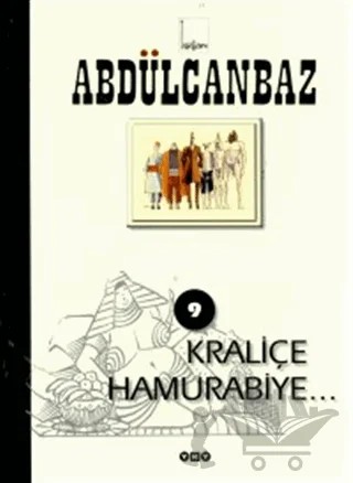 Abdülcanbaz - 9 Kraliçe Hamurabiye – Turhan Selçuk – Yapı Kredi Yayınları kitap kapağı