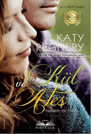 Kül ve Ateş – Katy Regnery – Novella kitap kapağı