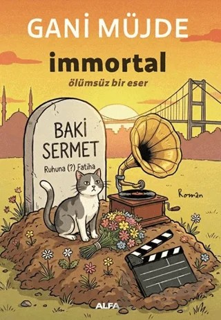 immortal – Gani Müjde – Alfa Yayınları kitap kapağı