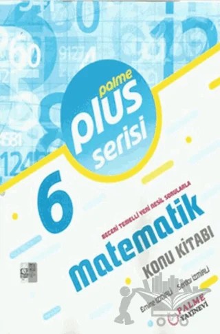 6. Sınıf Plus Serisi Matematik Konu Kitabı – Emine İzmirli, Serdar İzmirli – Palme Yayınları kitap kapağı