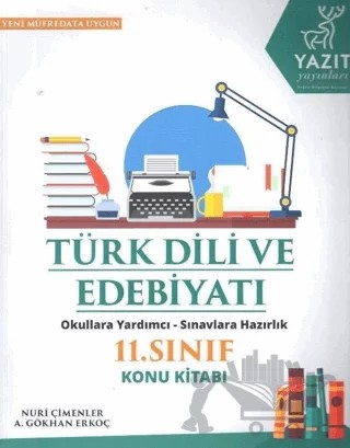 Yazıt 11. Sınıf Türk Dili ve Edebiyatı Konu Kitabı – A. Gökhan Erkoç, Nuri Çimenler – Yazıt Yayıncılık kitap kapağı
