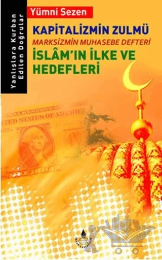 Kapitalizmin Zulmü – Yümni Sezen – İrfan Yayıncılık kitap kapağı