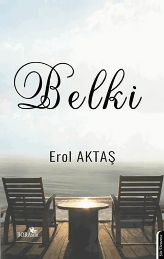 Belki – Erol Aktaş – Boramir Yayınları kitap kapağı