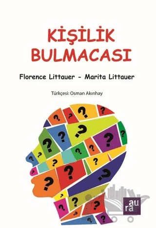 Kişilik Bulmacası – Florence Littauer, Marita Littauer – Aura Kitapları kitap kapağı