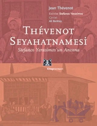 Thevenot Seyahatnamesi – Jean Thevenot – Kitap Yayınevi kitap kapağı