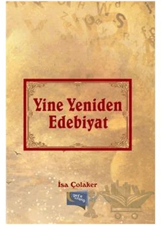 Yine Yeniden Edebiyat – İsa Çolaker – Gece Kitaplığı kitap kapağı