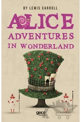 Alice Adventures in Wonderland – Lewis Carroll – Gece Kitaplığı kitap kapağı