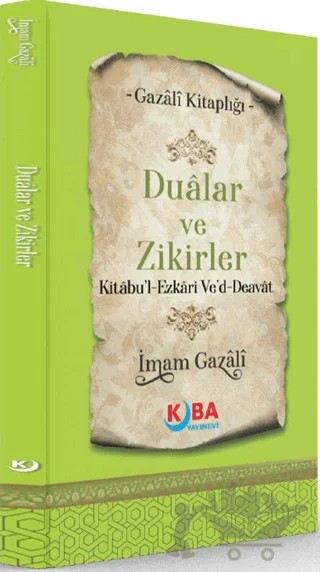 Dualar ve Zikirler – İmam Gazali – Kuba Yayınevi kitap kapağı