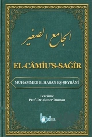 El-Camiu's-Sağır – Muhammed eş-Şeybani – Beka Yayınları kitap kapağı