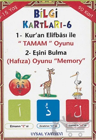 Bilgi Kartları - 6 - 1. Kur'an Elifbası ile Tamam Oyunu 2. Eşini Bulma (Hafıza) Oyunu Memory – Kolektif – Uysal Yayınevi kitap kapağı