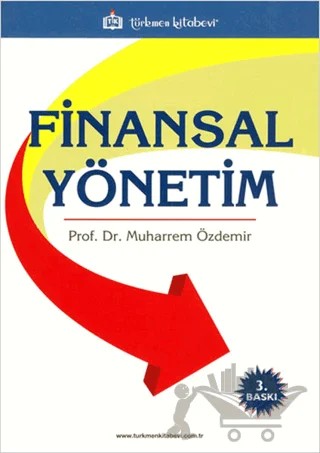 Finansal Yönetim – Muharrem Özdemir – Türkmen Kitabevi kitap kapağı