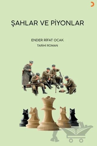 Şahlar ve Piyonlar – Ender Rifat Ocak – Cinius Yayınları kitap kapağı