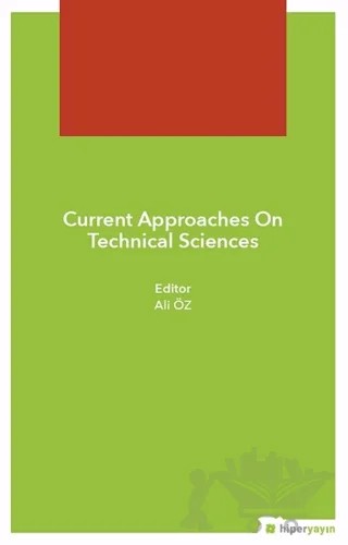 Current Approaches On Technical Sciences – Ali Öz – Hiperlink Yayınları kitap kapağı