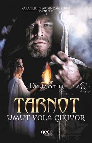 Tarnot - Umut Yola Çıkıyor – Deniz Satır – Gece Kitaplığı kitap kapağı