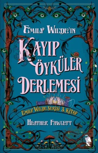 Emily Wilde'ın Kayıp Öyküler Derlemesi – Heather Fawcett – Nemesis Kitap kitap kapağı