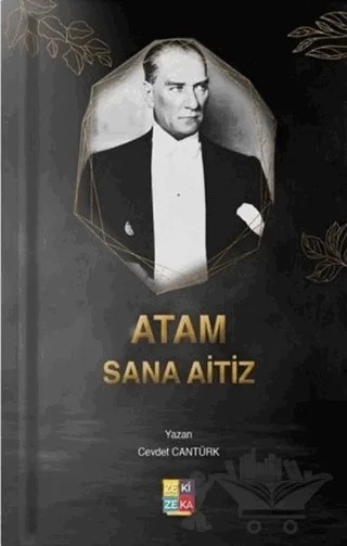 Atam Sana Aitiz – Cevdet Cantürk – Zezekika Yayınları kitap kapağı
