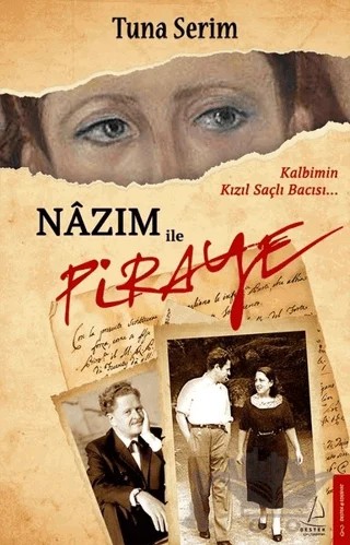 Nazım ile Piraye – Tuna Serim – Destek Yayınları kitap kapağı