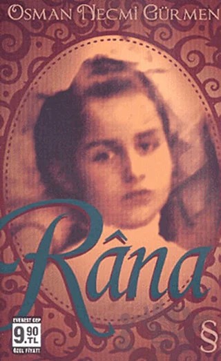 Rana – Osman Necmi Gürmen – Everest Yayınları kitap kapağı