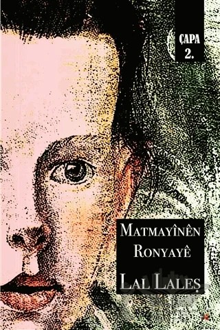 Matmayinen Ronyaye – Lal Laleş – Lis Basın Yayın kitap kapağı