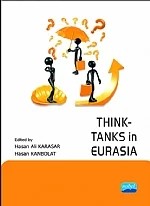 Think-Tanks in Eurasia – Hasan Ali Karasar, Hasan Kanbolat – Nobel Akademik Yayıncılık kitap kapağı
