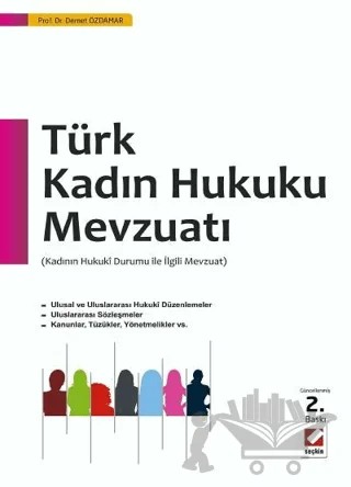 Türk Kadın Hukuku Mevzuatı – Demet Özdamar – Seçkin Yayıncılık kitap kapağı