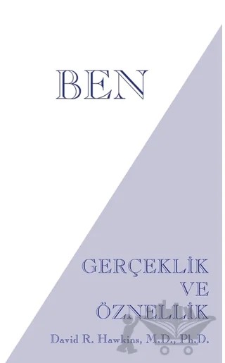 Ben – David R. Hawkins – Butik Yayınları kitap kapağı