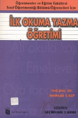 İlk Okuma Yazma Öğretimi – Mehrali Calp – Eğitim Yayınevi - Ders Kitapları kitap kapağı