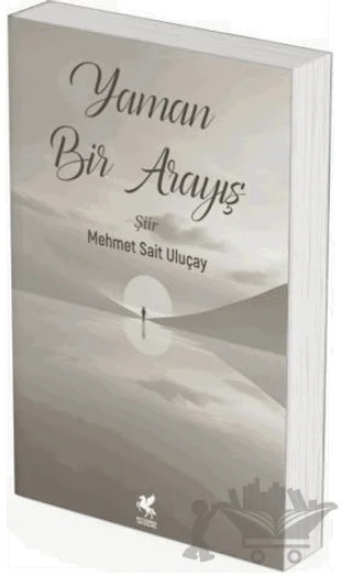 Yaman Bir Arayış – Mehmet Sait Uluçay – Mitosera Yayınları kitap kapağı