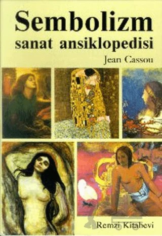 Sembolizm Sanat Ansiklopedisi – Jean Cassou – Remzi Kitabevi kitap kapağı