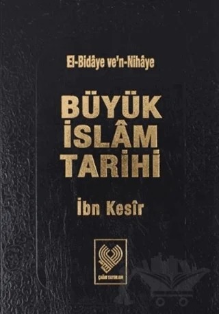 Büyük İslam Tarihi 4.Cilt – İbn Kesir – Çağrı Yayınları kitap kapağı