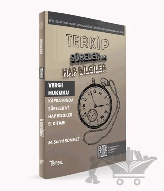 TERKİP Vergi Usul Hukuku Kapsamında Süreler ve Hap Bilgiler El Kitabı – Sami Sönmez – Temsil Kitap kitap kapağı
