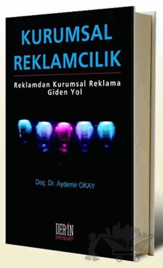 Kurumsal Reklamcılık – Aydemir Okay – Derin Yayınları kitap kapağı