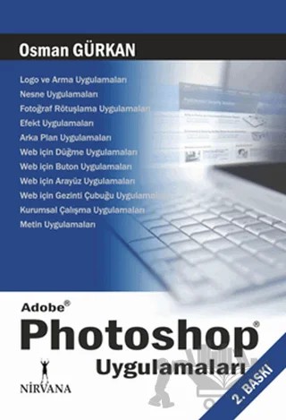 Adobe Photoshop Uygulamaları – Osman Gürkan – Nirvana Yayınları kitap kapağı