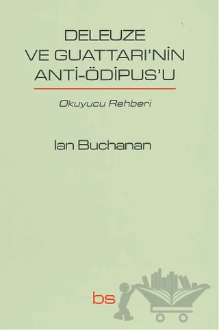 Deleuze ve Guattari'nin Anti-Ödipus'u – Ian Buchanan – Bilim ve Sosyalizm Yayınları kitap kapağı