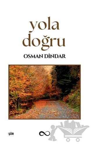 Yola Doğru – Osman Dindar – Bengisu Yayınları kitap kapağı