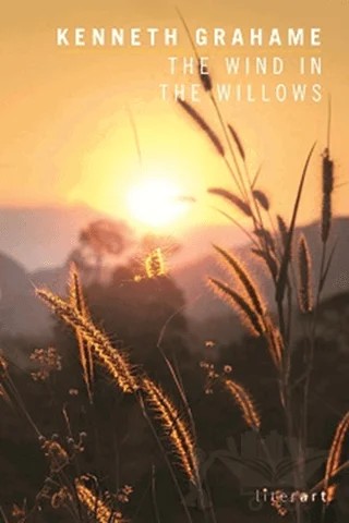 The Wind in the Willows – Kenneth Grahame – Literart Yayınları kitap kapağı