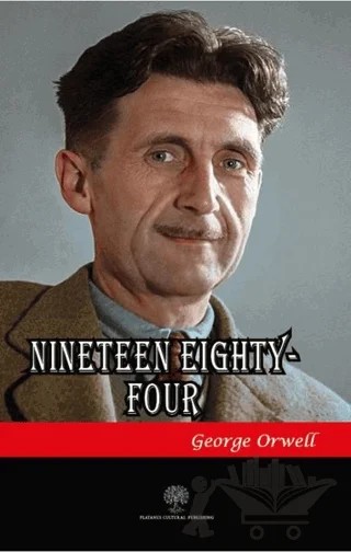 Nineteen Eighty-Four – George Orwell – Platanus Publishing kitap kapağı