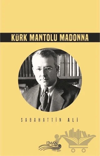Kürk Mantolu Madonna – Sabahattin Ali – Liman Yayınevi kitap kapağı