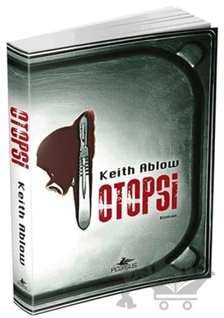 Otopsi – Keith Ablow – Pegasus Yayınları kitap kapağı