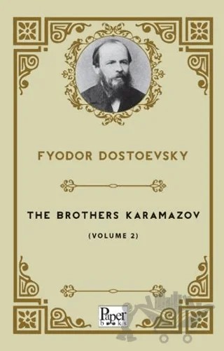 The Brothers Karamazov - Volume 2 – Fyodor Dostoevsky – Paper Books kitap kapağı